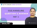 File Handling Question and Answer Computer Science 12th CBSE Shalini
