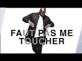 Singuila  -Faut pas me toucher- Lyrics