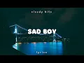 Download Lagu R3HAB \u0026 Jonas Blue - Sad Boy (ft. Ava Max, Kylie Cantrall) (Lyrics)