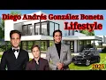 Diego Andres Gonzalez Boneta Best Info Lifestyle 2025 height weight age education family more