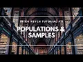 Populations and Samples Intro Psych Tutorial