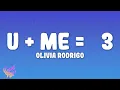 Olivia Rodrigo - u me 3