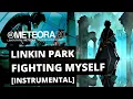Download Lagu Linkin Park┃FIGHTING MYSELF [Instrumental]┃2023 #Meteora20