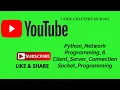 Python Network Programming 6 Client Server Connection Socket Programming