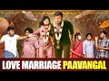 Download Lagu Love Marriage Paavangal | Parithabangal