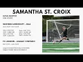 Samantha St Croix Goalkeeper Highlight 2025