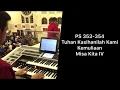 Download Lagu PS 353-354 — Tuhan Kasihanilah Kami \u0026 Kemuliaan Misa Kita IV