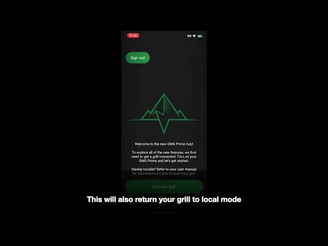 Welcome screen of the GMG Prime App with a mountain logo and instructions for connecting a grill, featuring options to sign out and add a new grill.