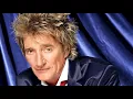 Lagu Rod Stewart - I'll stand by you - 2006