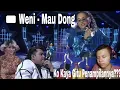 Download Lagu PENAMPILAN YANG MEMUKAU Weni [Dstar] - Mau Dong | Reaction