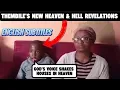 Download Lagu Thembile Gwanqa's Latest heaven \u0026 hell Revelations