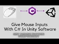 Giving Mouse Inputs in Unity By C GetMouseButton Tech And Unity Unity Tutorials