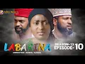 Download Lagu LABARINA SEASON 13 EPISODE 10