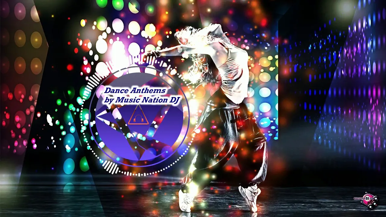 Dance Anthems by Music Nation DJ Mix 01