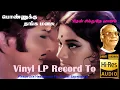 Download Lagu Then Sinthuthe - Ponnukku Thanga Manasu - Vinyl LP To 24 Bit Hi Res Audio Songs.