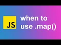 Knowing when to use map JavaScript Fundamentals