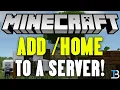 How To Add Set Home to A Minecraft Server