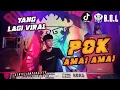Download Lagu POK AMAI AMAI BELALANG KUPU KUPU YANG LAGI VIRAL || BUJANG ORGEN LAMPUNG 2022
