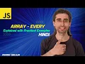 Array every in JavaScript Practical Examples and Usage - Hindi
