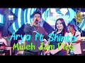 Download Lagu Muleh Jam Piro,Arya Galih ft Shinta Arsinta,Music Van Java