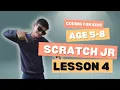 ScratchJr Coding Lesson 4 - How to Move Two Characters