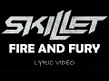 Lagu Skillet - Fire And Fury - 2013 - Lyric Video