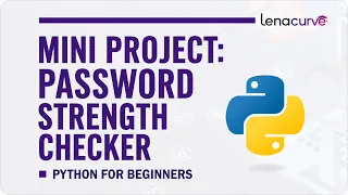 Python Password Strength Checker Project Beginner Python String Project