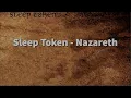 Download Lagu Sleep Token - Nazareth (Lyrics)