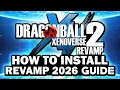 NEW 2026 How To Download Install Xenoverse 2 Revamp 5 1 EASY MOD GUIDE