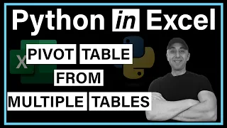 Python in Excel - How to Create Pivot Table from Multiple Excel Tables Using Pandas QUICK EASY