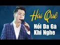 Download Lagu Hai Quê, Người Đi Xây Hồ Kẻ Gỗ - Thanh Tài || Ca Nhạc Dân Ca Xứ Nghệ TRIỆU NGƯỜI MÊ