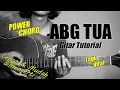 (Gitar Tutorial) ABG TUA (Versi Power Chord) |Mudah \u0026 Cepat dimengerti untuk pemula