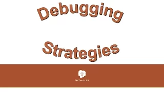 Debugging Strategies