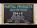 Multiplication Box Method with Partial Products 2 3 and 4 Digit Numbers Times 1 Digit Numbers