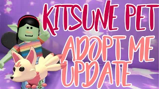 kitsune pet update adopt me roblox