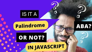 Is It a Palindrome Simple JavaScript Palindrome Checker Explained