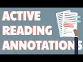 How to Read Actively and Critically Annotation Strategies