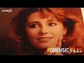 Forensic Files - Season 12 Episode 13