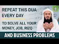 Download Lagu Repeat this Dua every day to solve all your money, job, Rizq & business problems | Mufti Menk