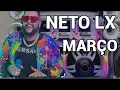NETO LX MARÇO DE 2025