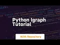 python igraph tutorial