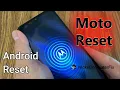 How to Hard Reset Motorola Moto Phones - how to reset Motorola android phone