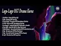 Download Lagu Playlist OST Drakor Part 3 || kumpulan lagu-lagu drama korea || Lagu Hits Spotify (M005)(RK003)