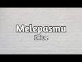 Download Lagu Melepasmu ~ Drive (lirik lagu) | TOP music