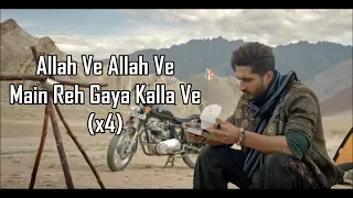 ALLAH VE LYRICS | Jassie Gill | Alankrita S | Sunny Vik | Raj Fatehpur | Latest Punjabi Song 2019 |