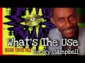 Download Lagu Rocky Campbell – What's The Use ( Reggae Legendado) Lyric