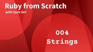 Ruby Strings - 004