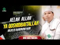 Download Lagu FULL POWER 🔥Allah Allah Ya Qosidbaitallah