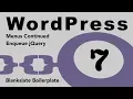 WordPress Tutorial 7 Theme Dev Enqueue jQuery MENU Contin