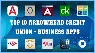 Top 10 Arrowhead Credit Union Android Apps
